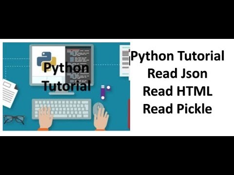 Tutorial 7- Pandas-Reading JSON,Reading HTML, Read PICKLE, Read EXCEL Files- Part 3