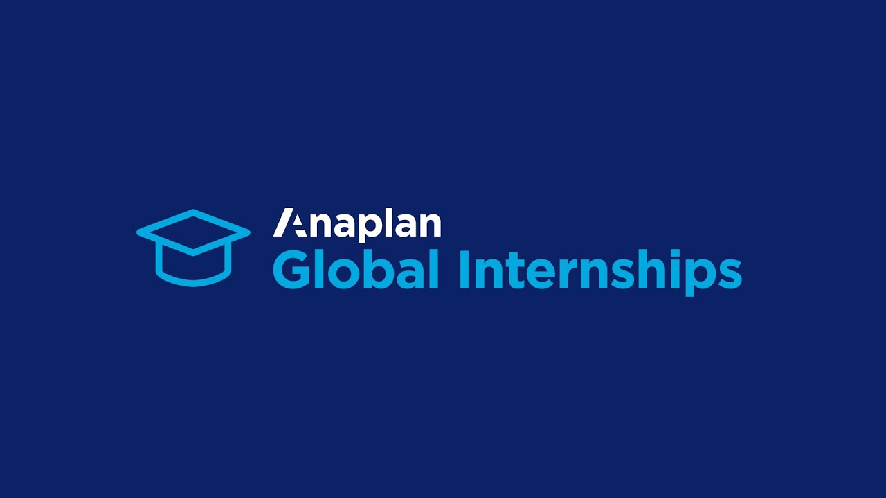 Anaplan 2019 Global Internship Program