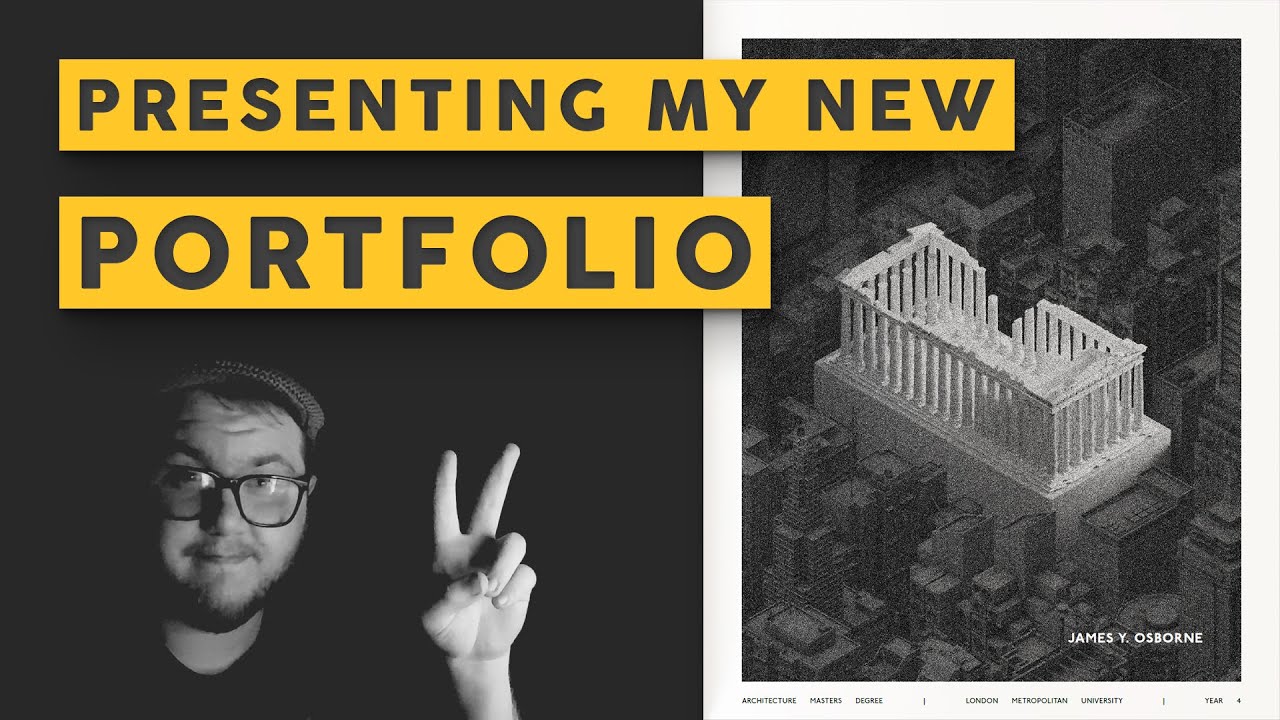 Architecture Masters PORTFOLIO 4th year Thesis James Y. Osborne