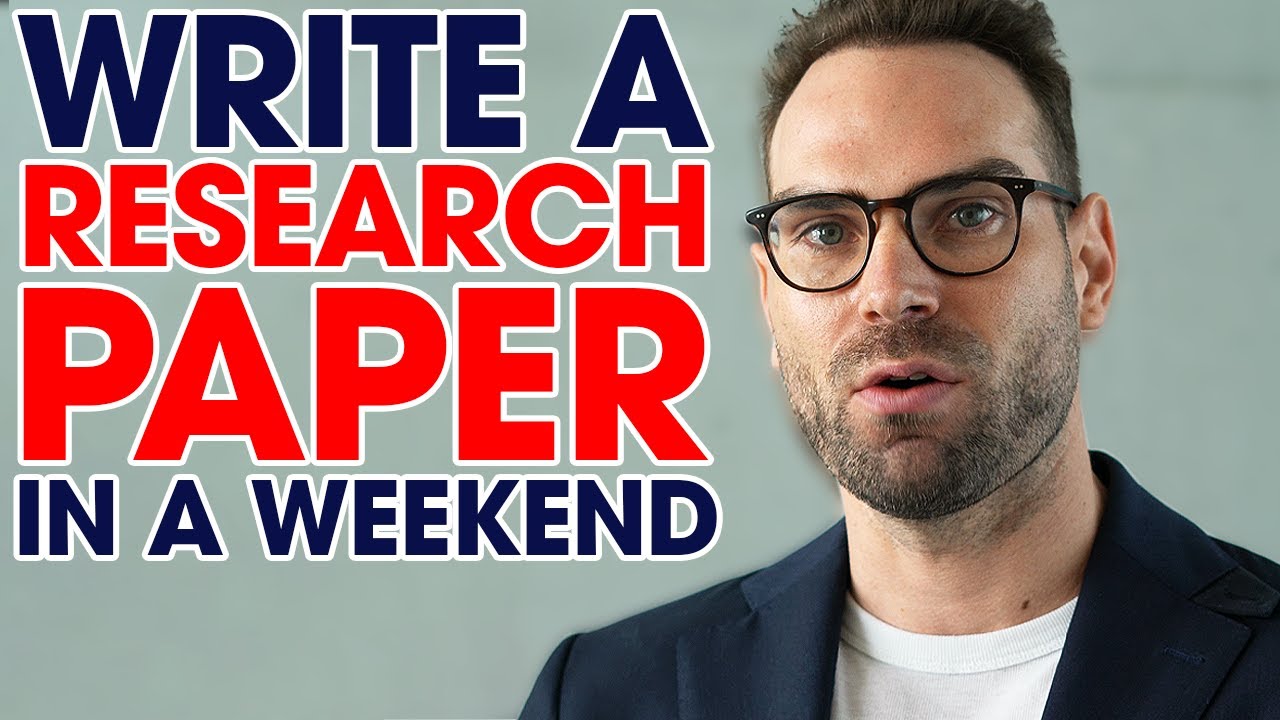 5 Steps To Write A Research Paper In A Weekend EXPLAINED BY PROFESSOR
