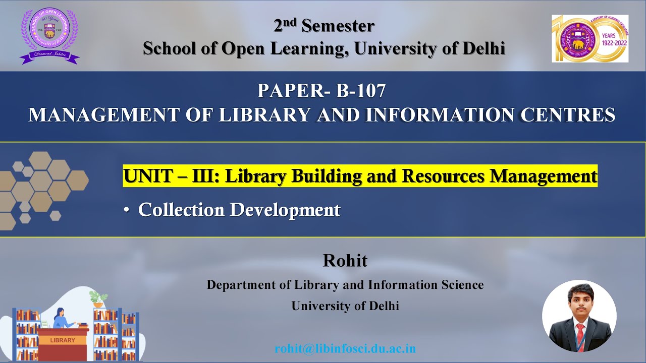 B-107: Collection Development By Mr. Rohit