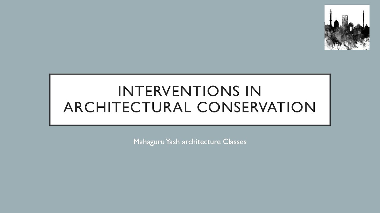 GATEArchitecture Interventions in architectural conservation(Small Talks)Episode 2