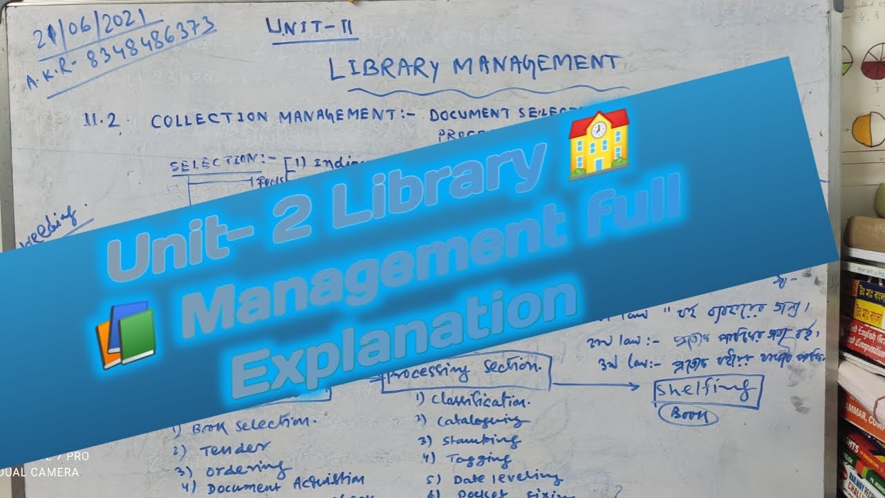 Unit 2 Library Management and Collection Management rules and regulations full explanation
