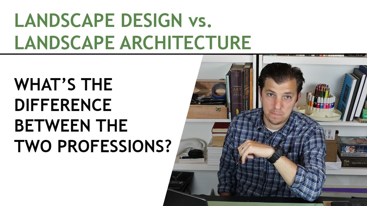 What is the difference between Landscape Design & Landscape Architecture?