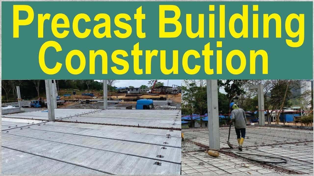 Precast Building Construction Easy Construction Process Structural Guide