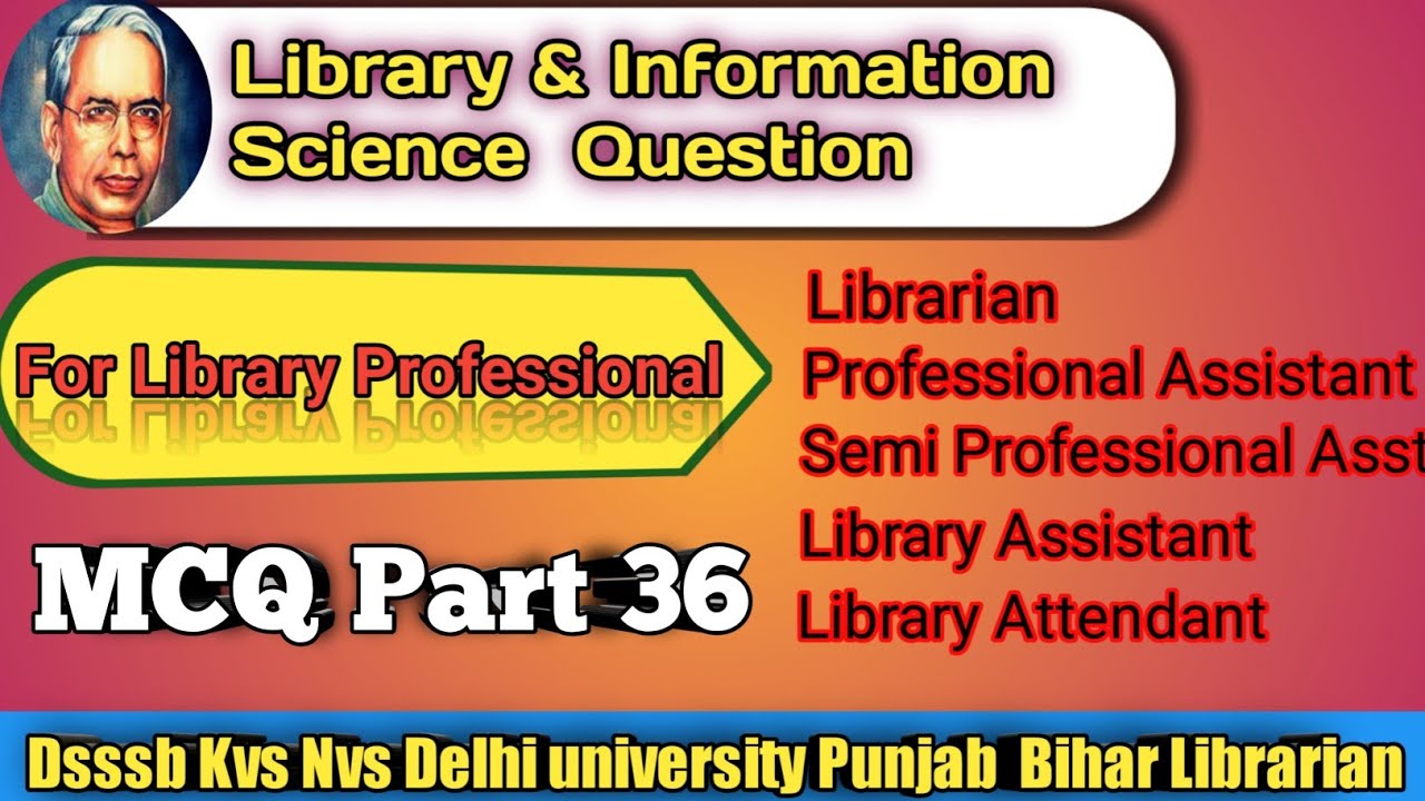 Library Science question answer series dsssb librarian KVS