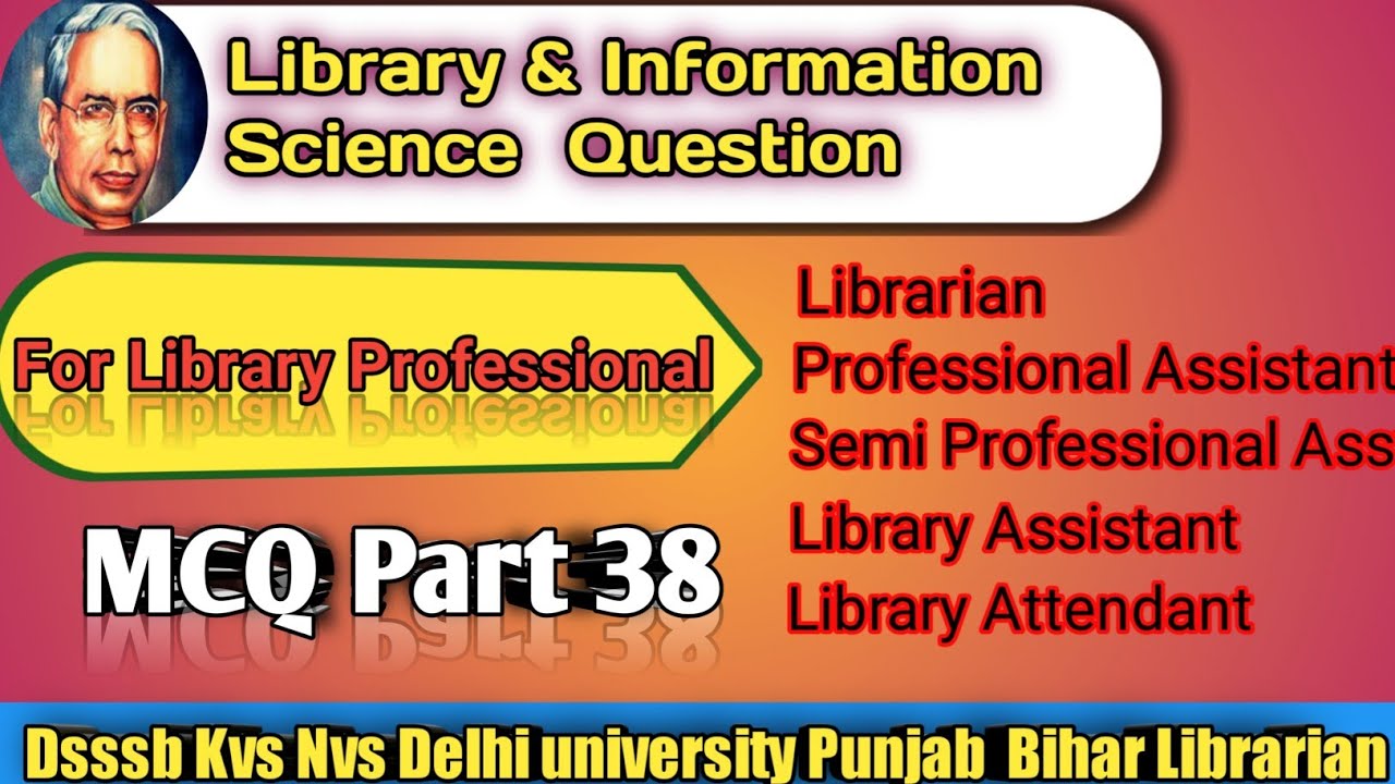 Library Science question answer series dsssb librarian
