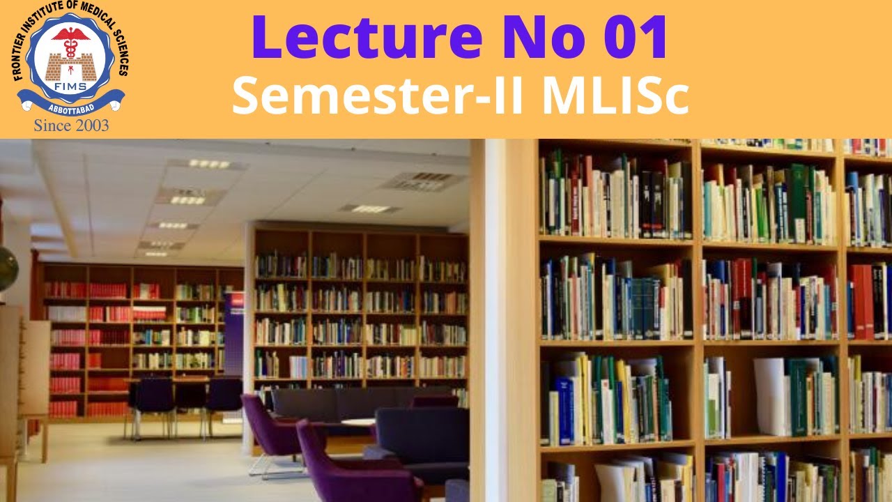 MLISc Semester-II Management of Library information & Center