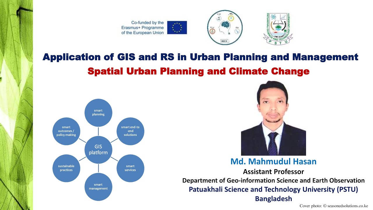 SUP&CC Module 7: Application of GIS and RS in Urban Planning and Management