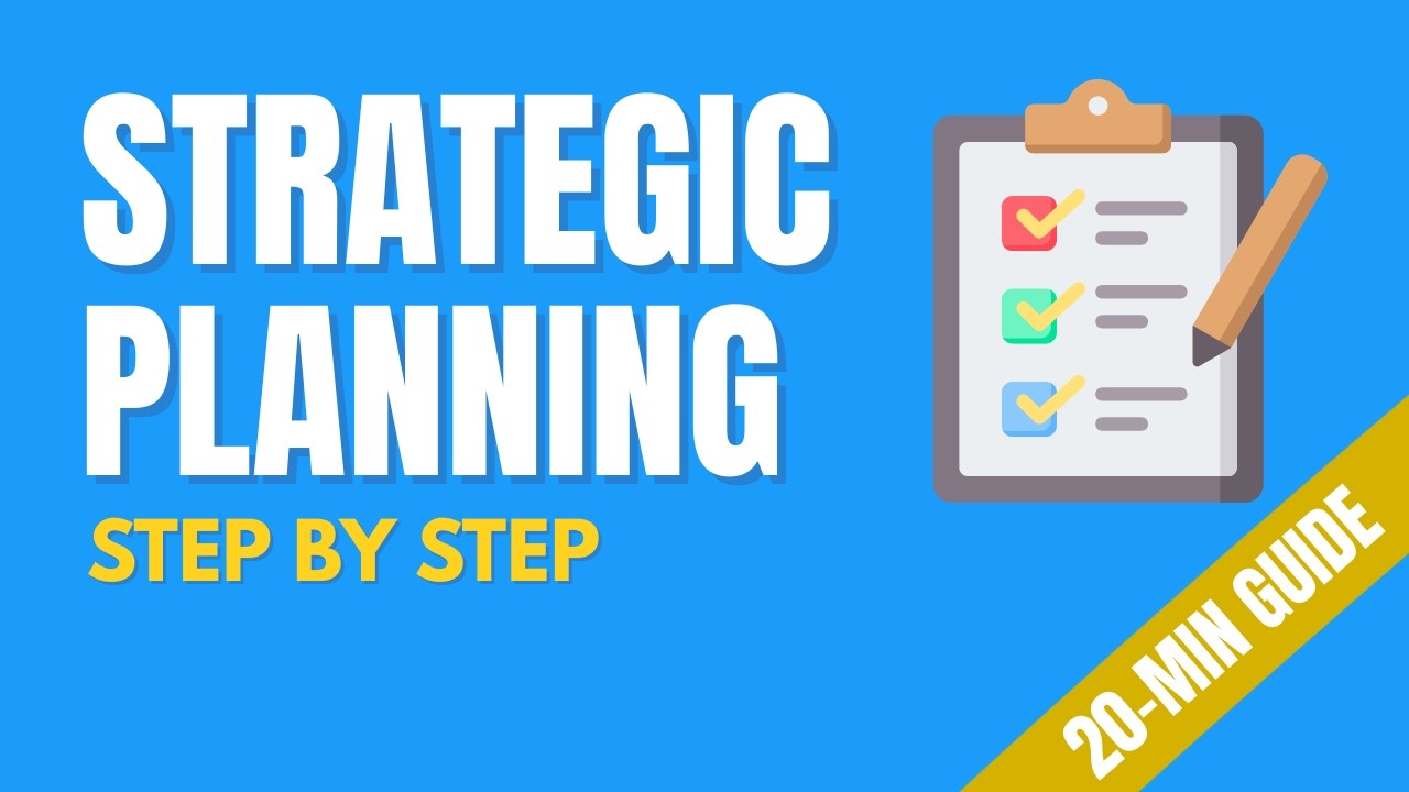 Strategic Planning: A Step-by-Step Guide That Works