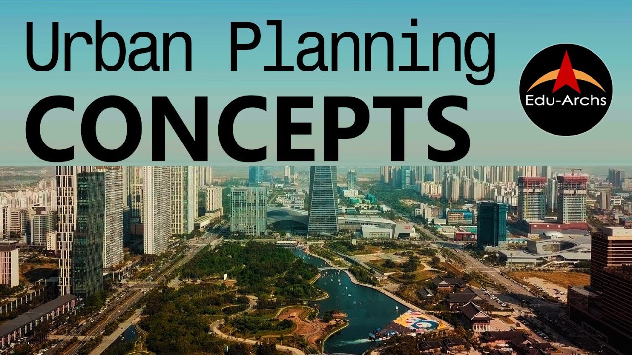 Urban Planning Concept URBAN CONCEPTS Edu-Archs
