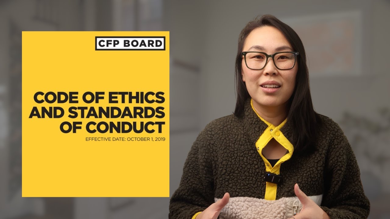 Master the CFP Code of Ethics and Standards of Practice