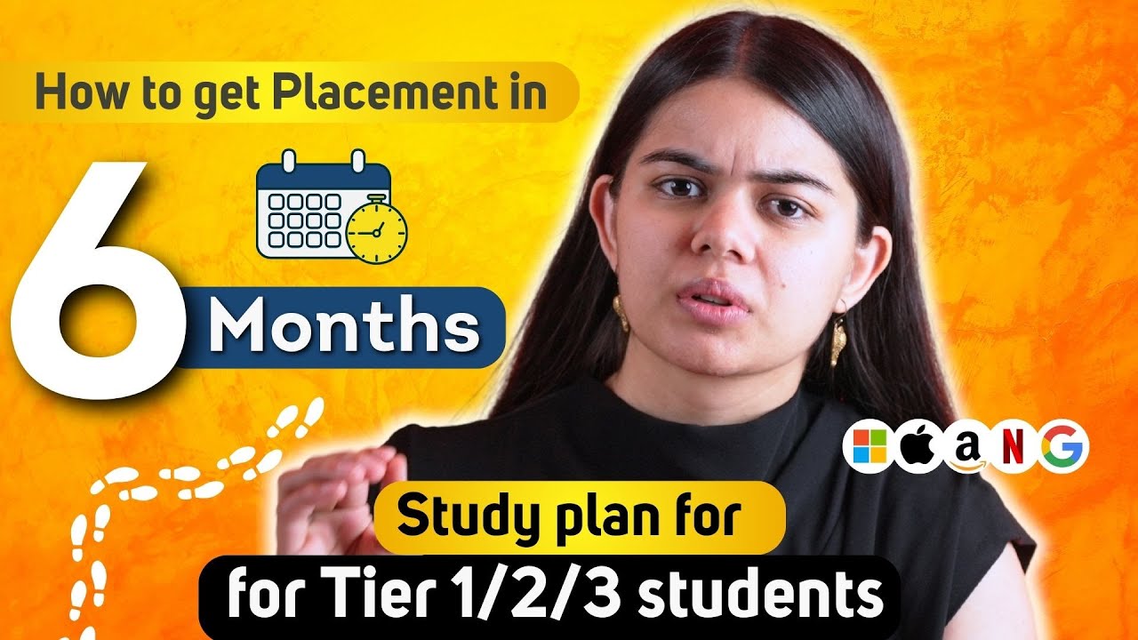 How to get Tech Placement in 6 Months? Study plan for Software Engineering Placements