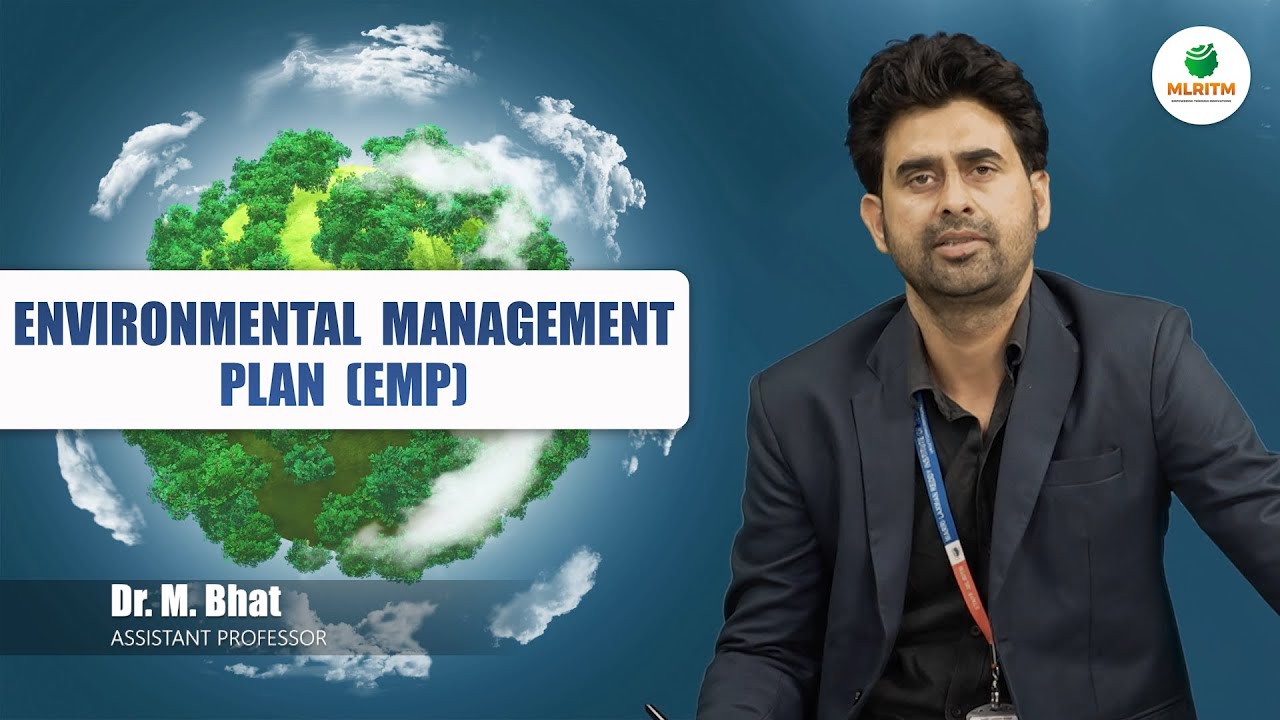 ENVIRONMENTAL MANAGEMENT PLAN BY DR. M. BHAT MLRITM