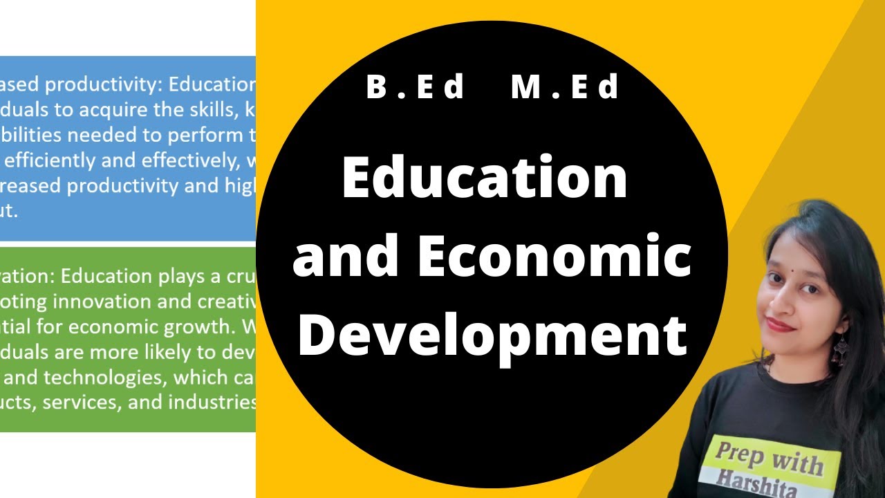 Education and Economic Development Educational Policy , Economics and Planning