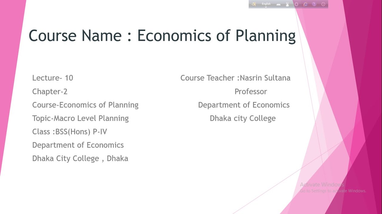 Lecture-10 Chapter-2 Course-Economics of Planning Topic-Macro Level Planning