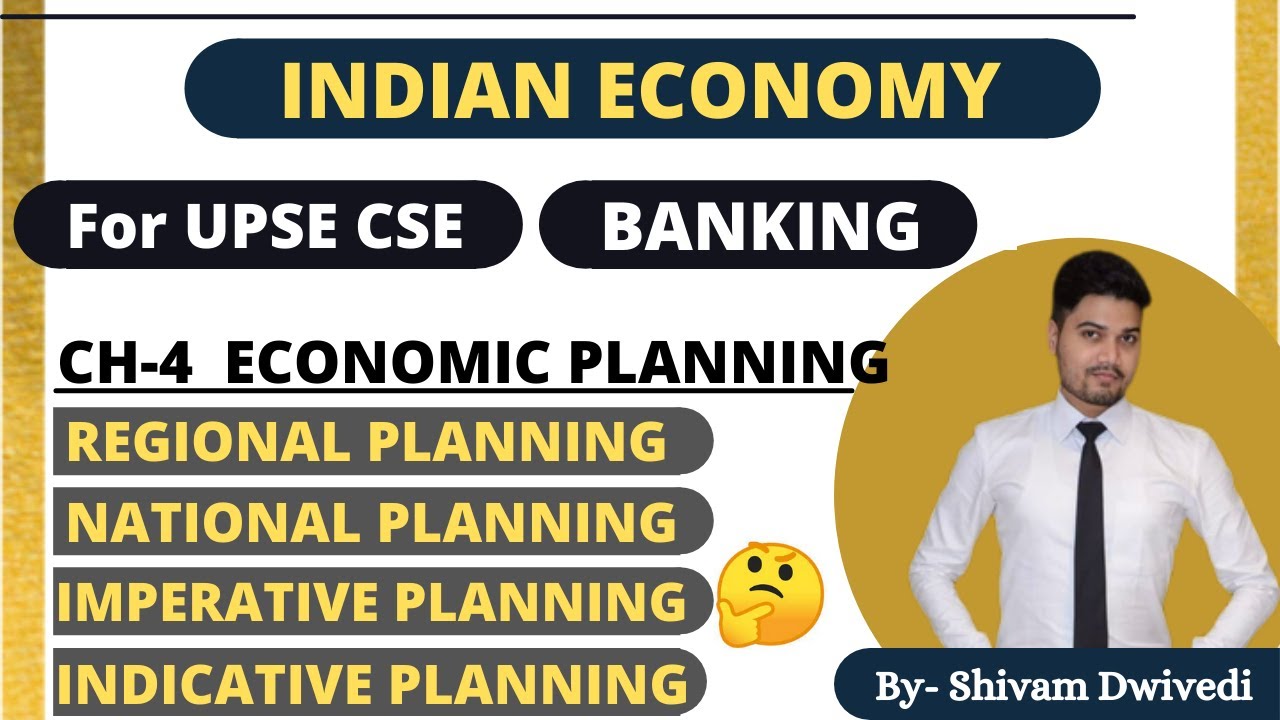 22 Indian Economy for UPSC CSE (Chapter 4 :- Economic Planning) Class 4.1 UPSC IAS Banking