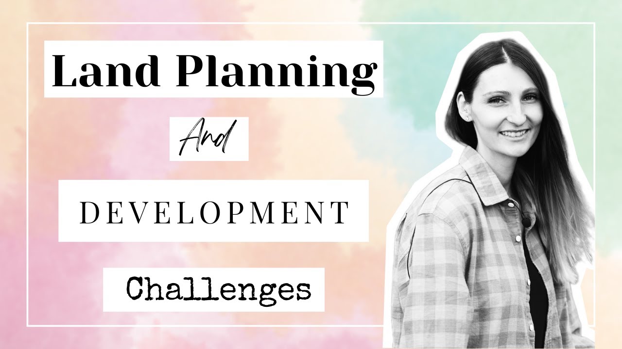 Land Planning and Development Challenges