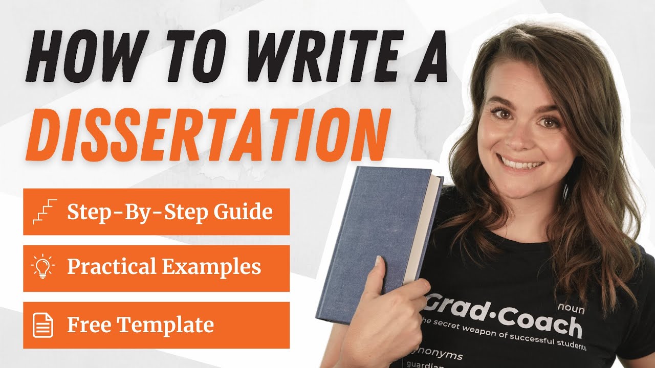 How To Write A Dissertation Or Thesis - 8 Step Tutorial Examples