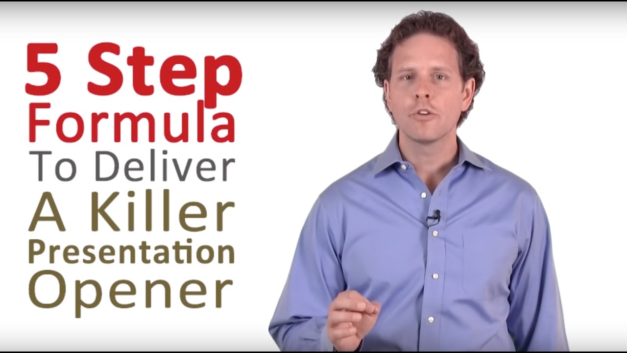 How to Do a Presentation - 5 Steps to a Killer Opener