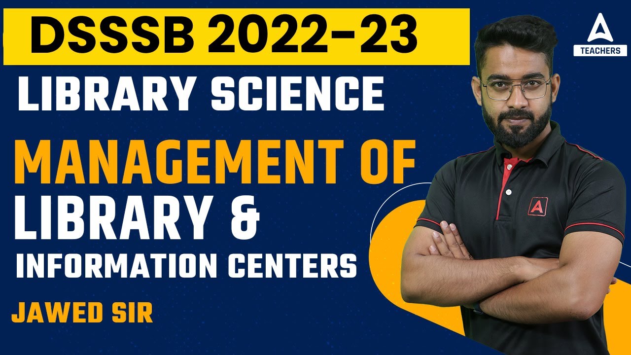 Library Science Management of Library & Information Centers
