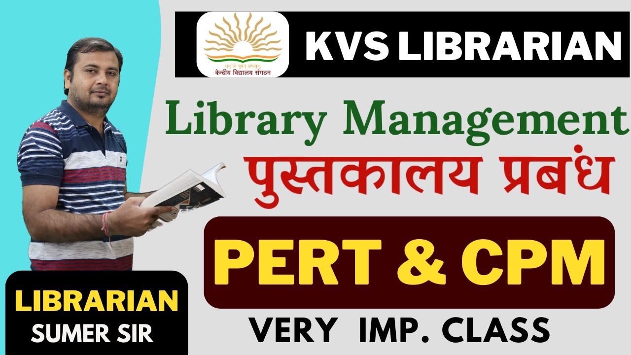 Library Management PERT & CPM KVS Librarian
