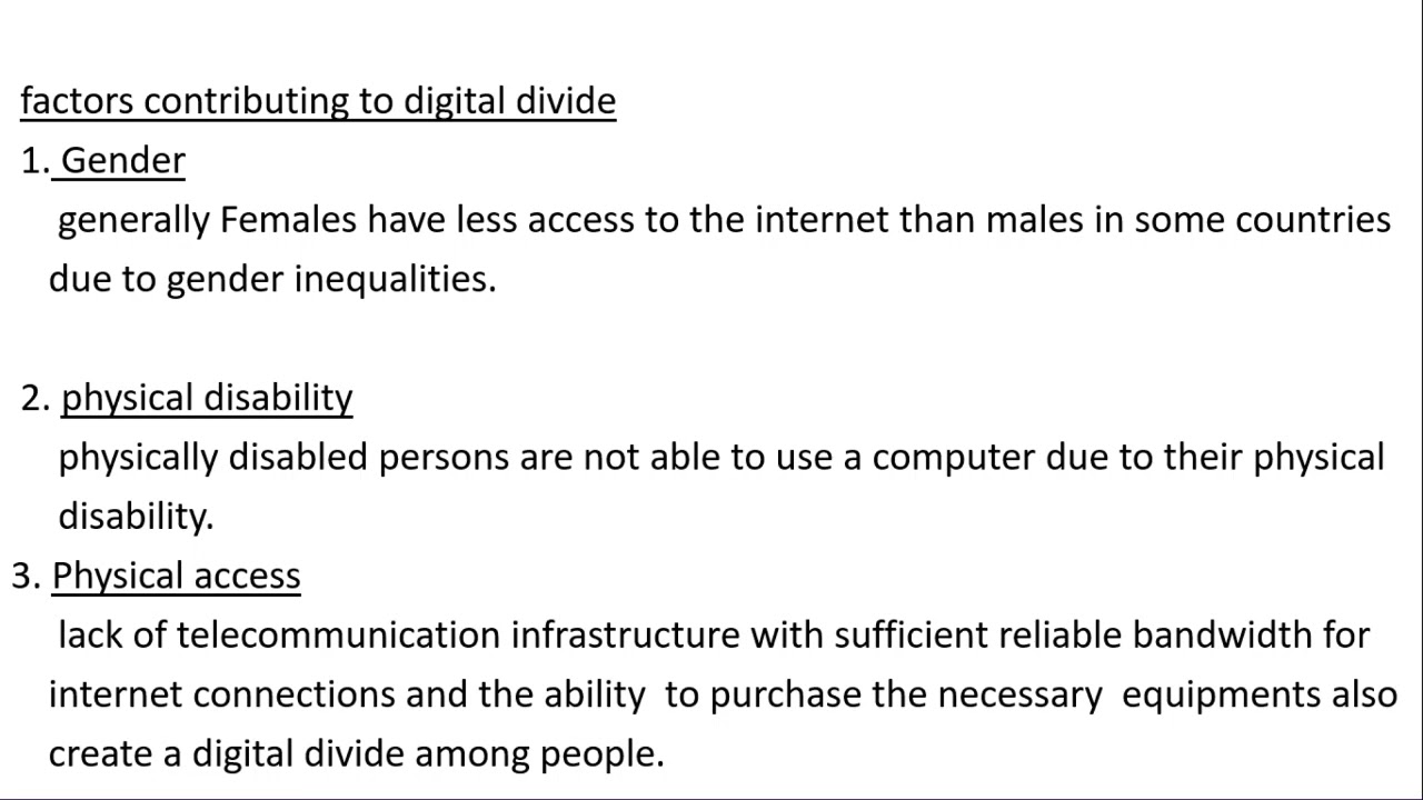 Digital divide, factors contributing to digital divide, cyber space