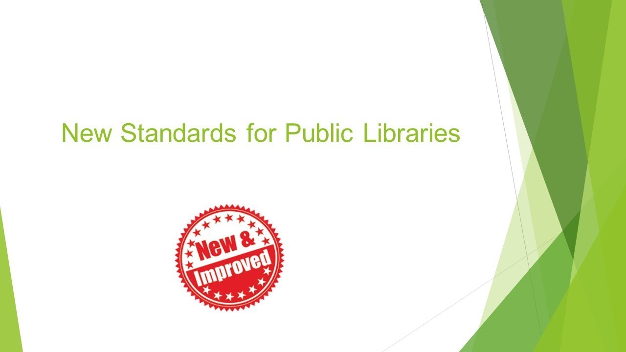 NDLCC Standards for Public Libraries: New and Improved