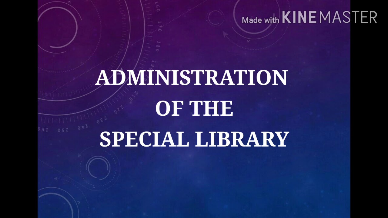 Administration of Special Library