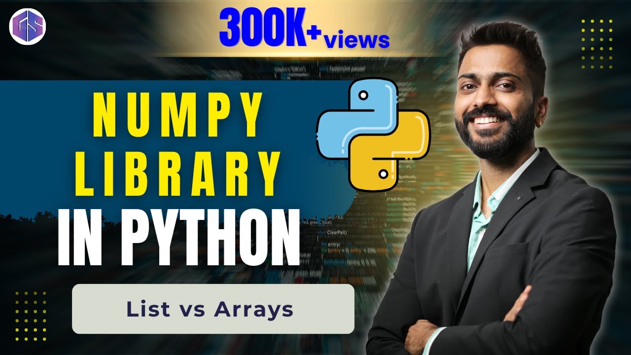 Introduction to NumPy Library in Python List vs Arrays in Python