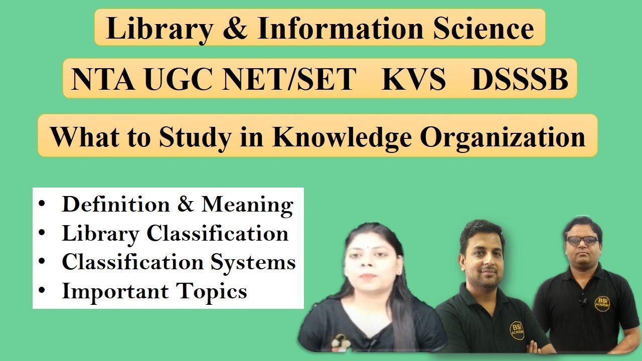 Knowledge Organization in Library & Information Science Library Classification in Library Science