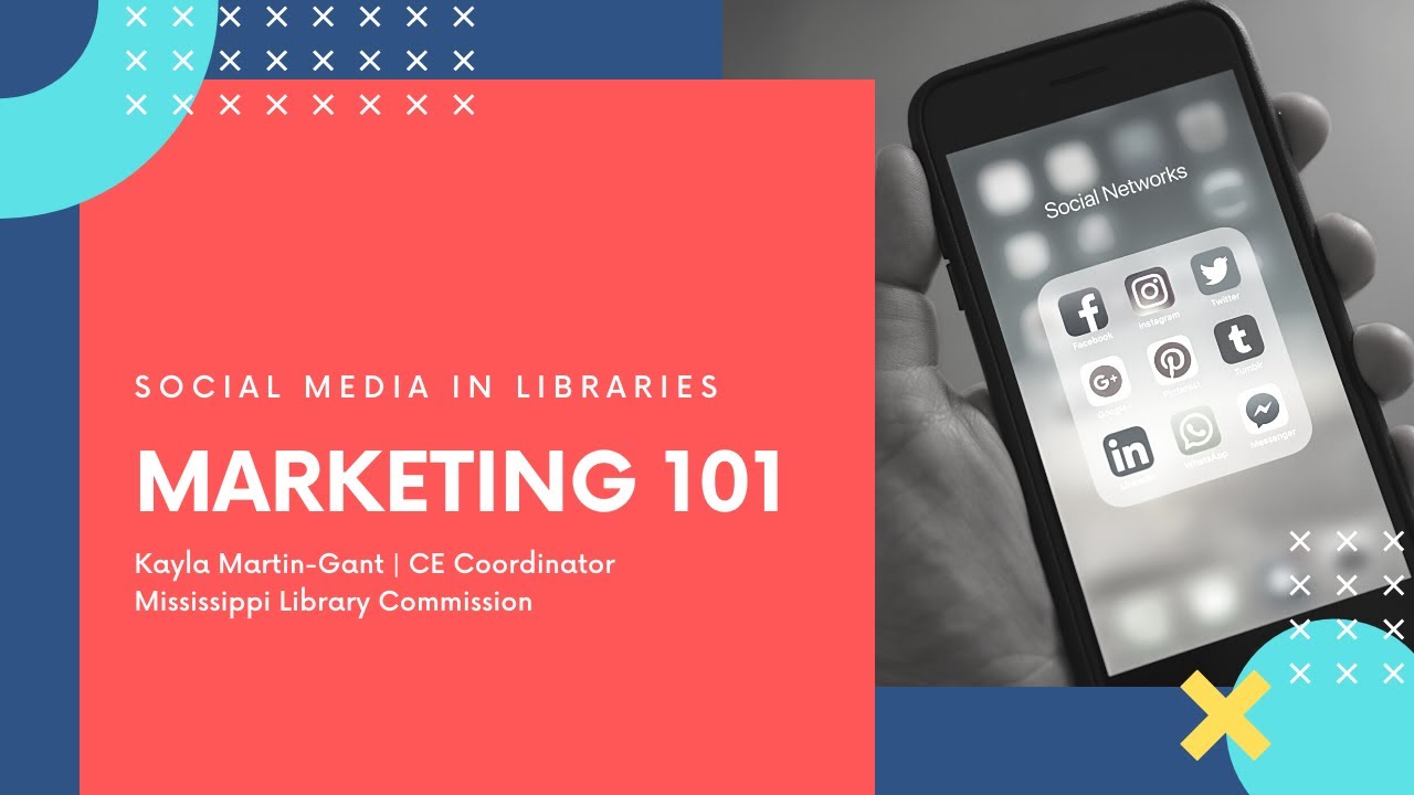 Marketing 101 Social Media for Libraries