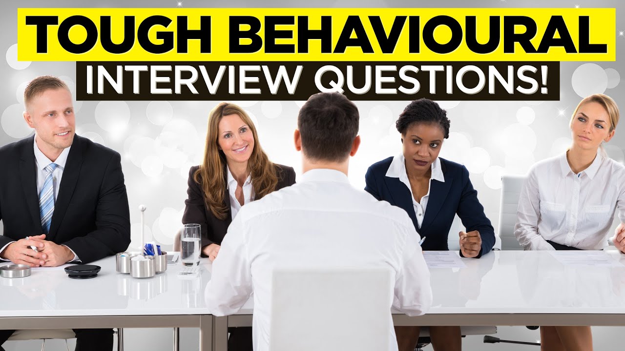 BEHAVIOURAL Interview Questions & Answers