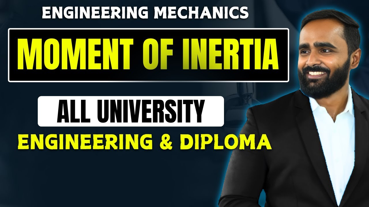 MOMENT OF INERTIAENGINEERING MECHANICSPRADEEP GIRI SIR