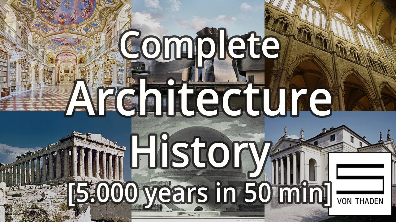 Architecture History: All Architectural Styles & Epoches, Complete Overview University Lecture
