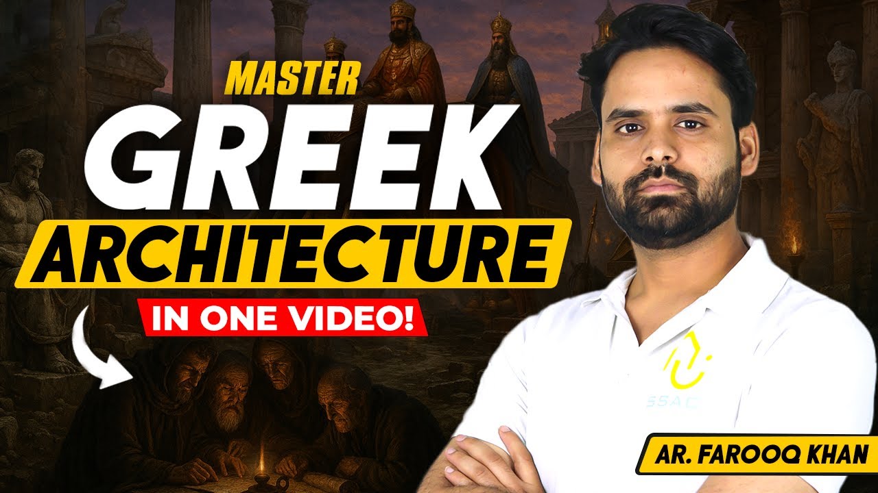 Greek Architecture for NATA & JEE B.Arch Episode - 4 History of World Architecture
