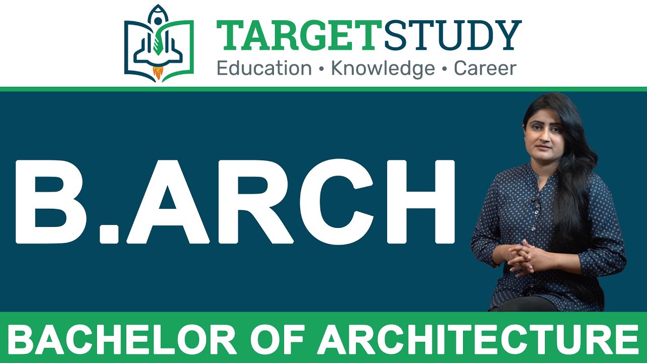 B Arch Bachelor of Architecture Architecture Architecture Course in India