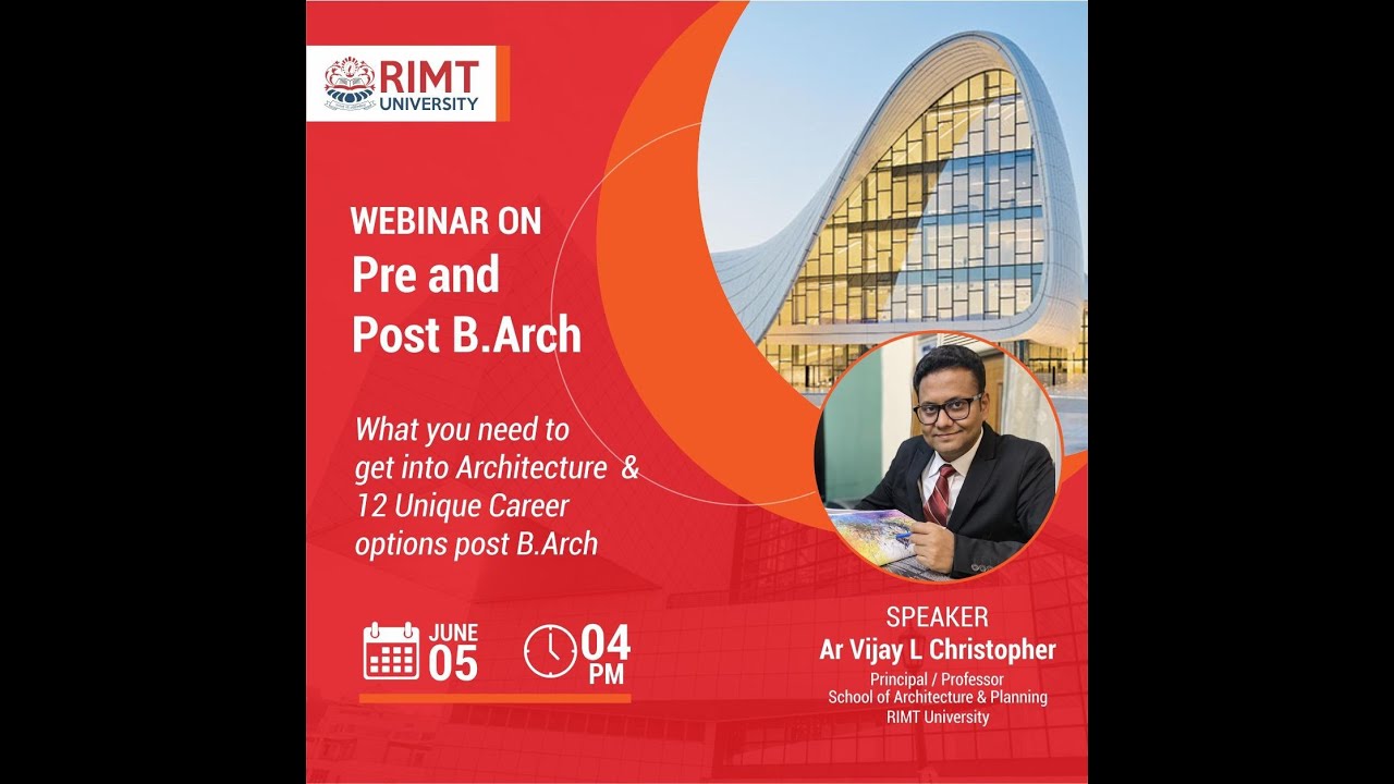 Talk on 'Pre & Post B.Arch' by Prof. (Ar.) Vijay L Christopher, RIMT University