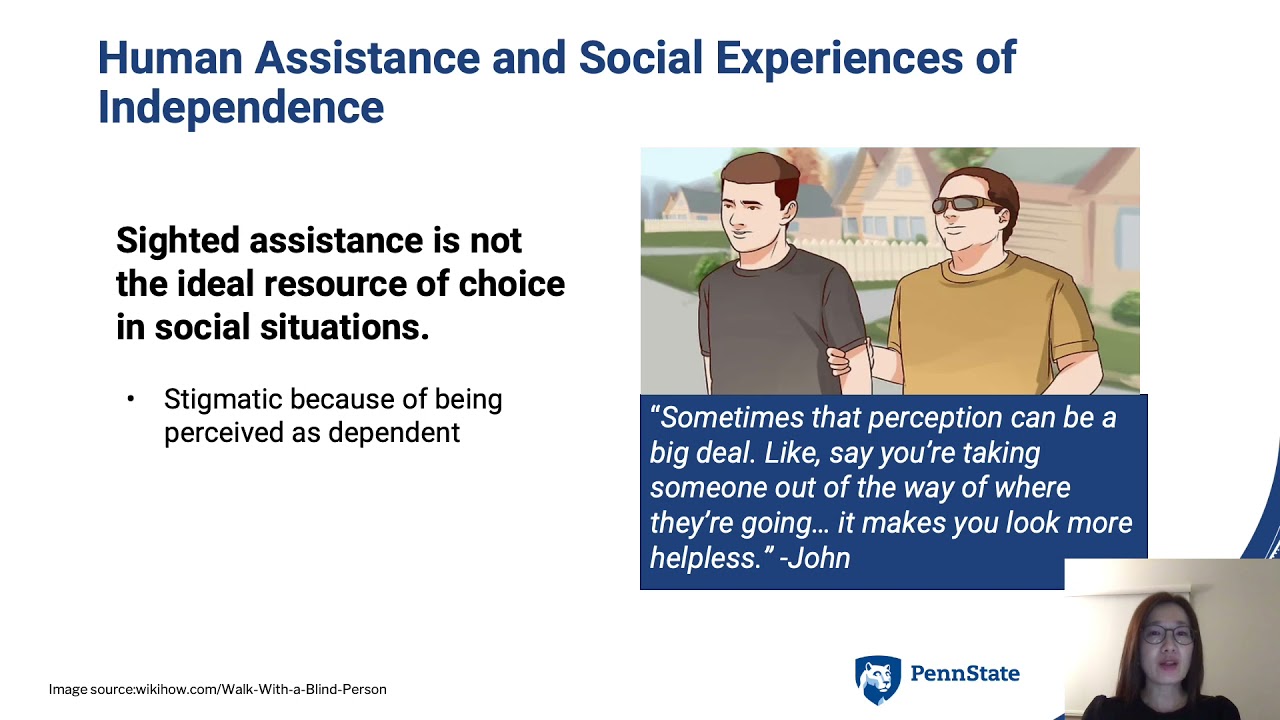 Designing for Independence for People with Visual Impairments