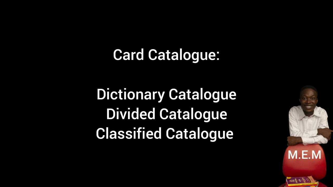 Library Catalogue and Types