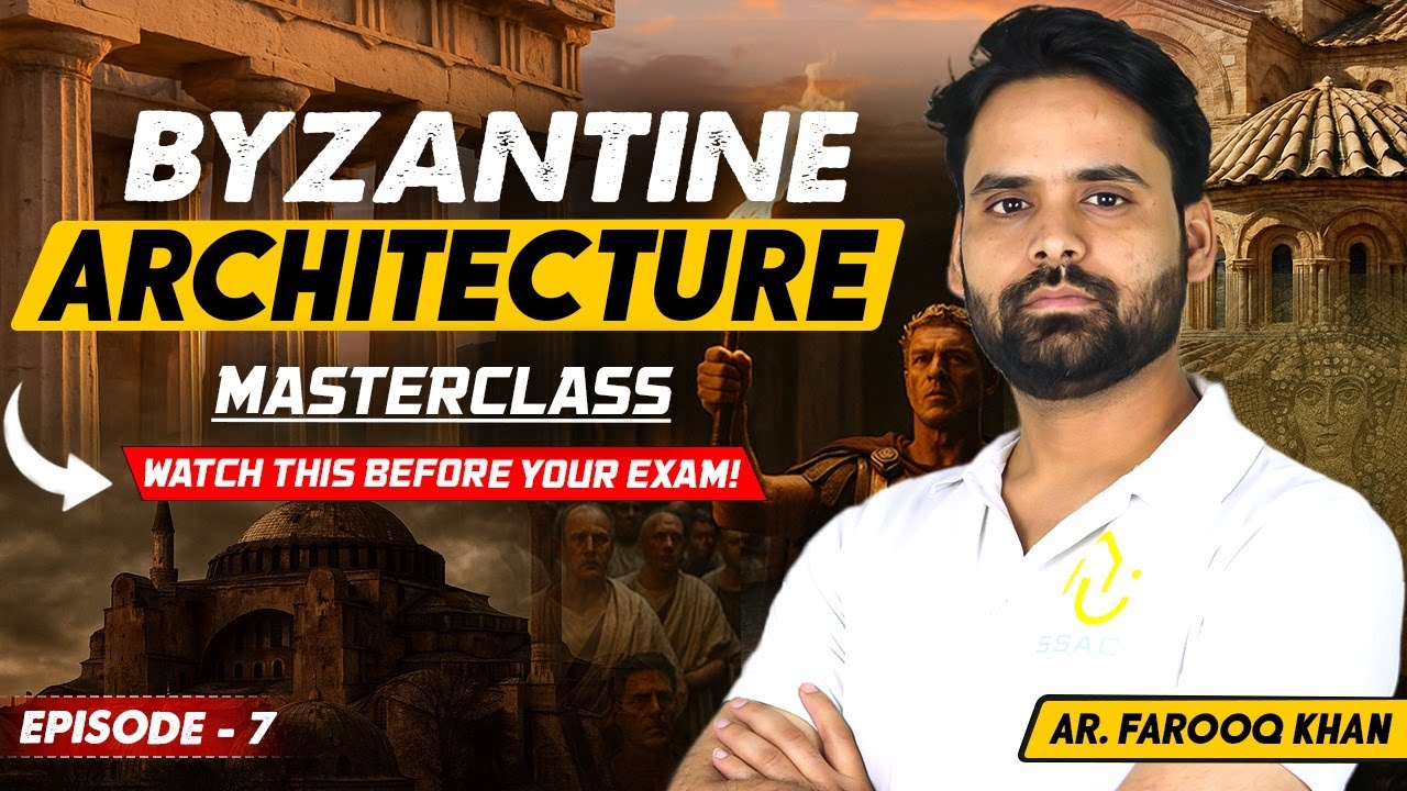 Byzantine Architecture for NATA & JEE B.Arch Episode - 7 History of World Architecture