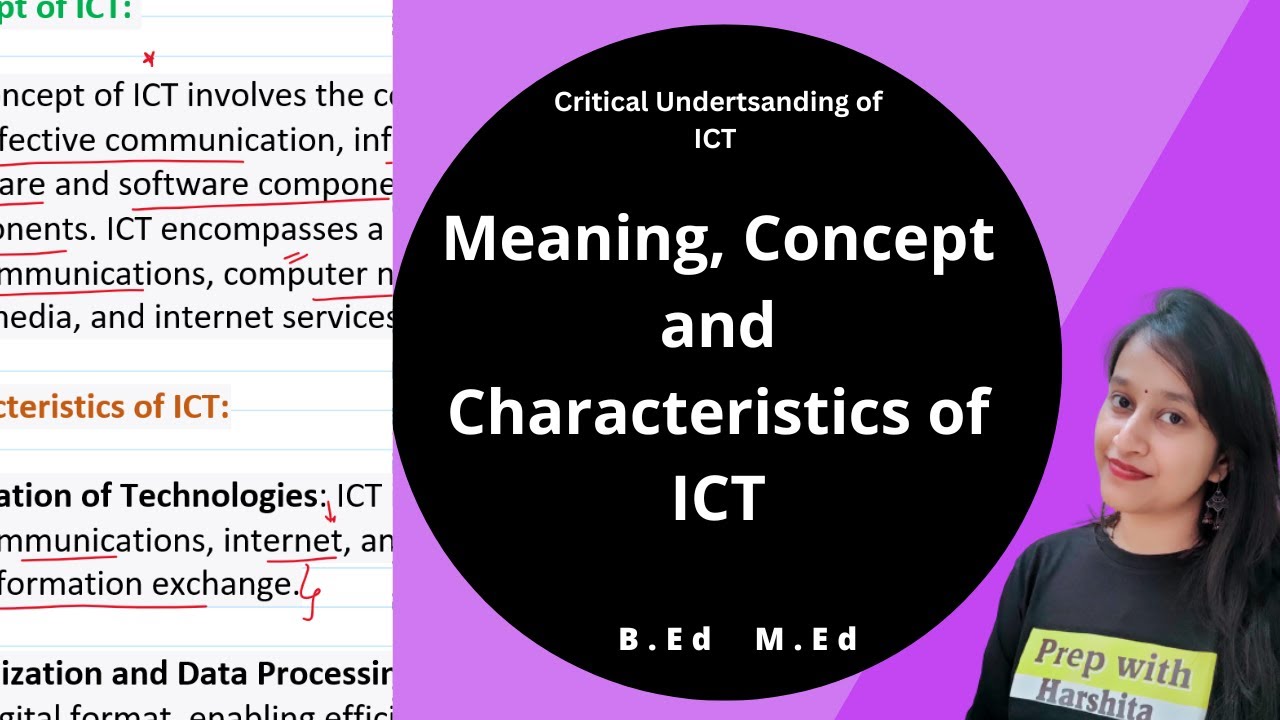 Meaning, Concept and Characteristics of ICT Critical Understanding of the World