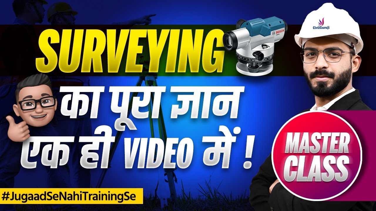 Learn Complete Surveying How To Perform Surveying Using HI & Rise and Fall Method