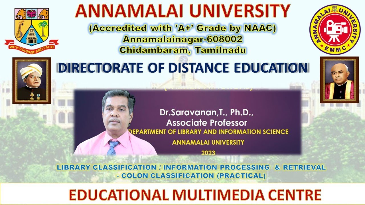 LIBRARY CLASSIFICATION INFORMATION PROCESSING & RETRIEVAL COLON CLASSIFICATION