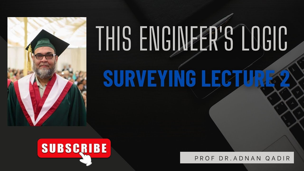 SURVEYING LECTURE 2