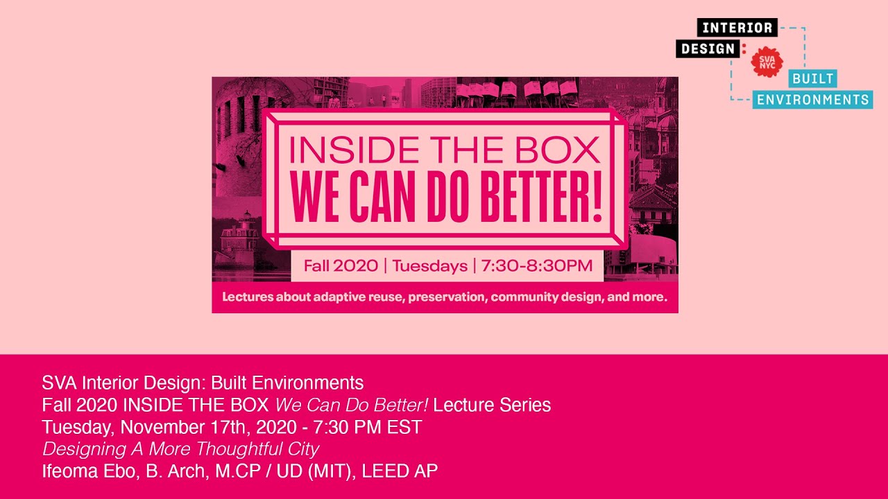 Designing A More Thoughtful City Ifeoma Ebo, B. Arch, M.CP UD (MIT), LEED AP