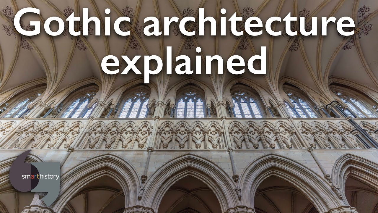 Gothic architecture explained
