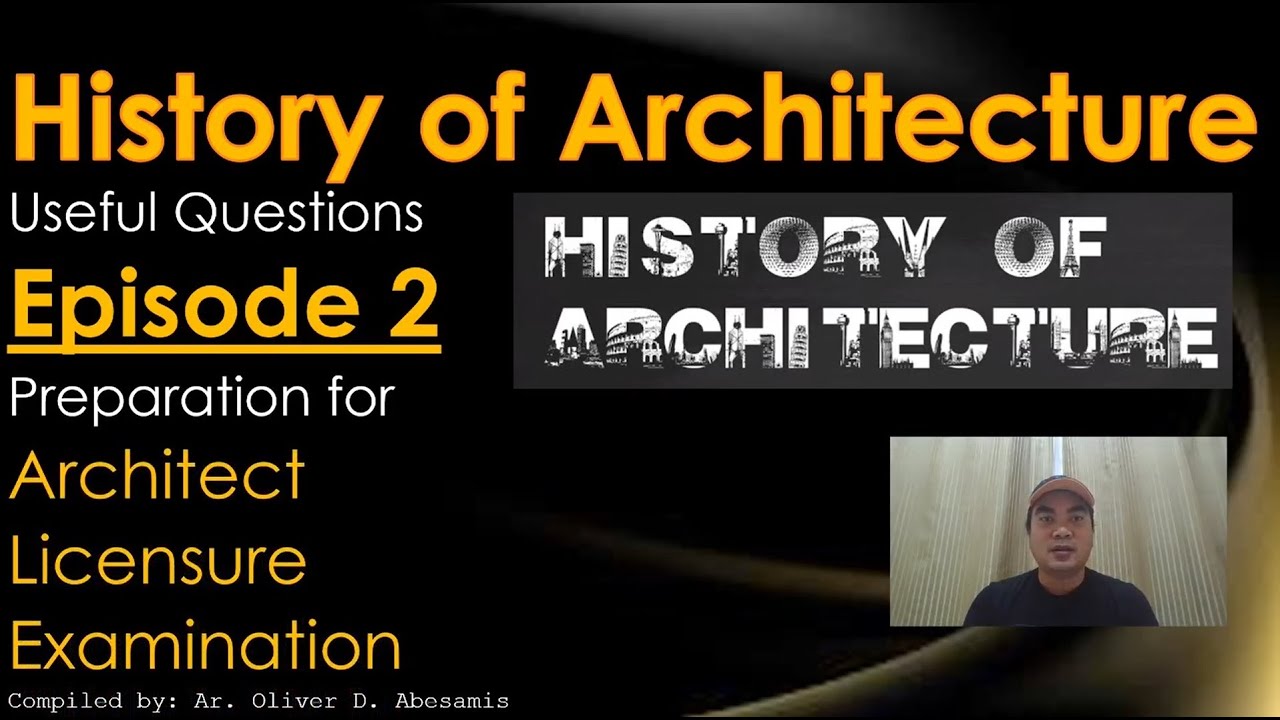 History of Architecture Episode 2 - Architect Licensure Exam - ALE REVIEW