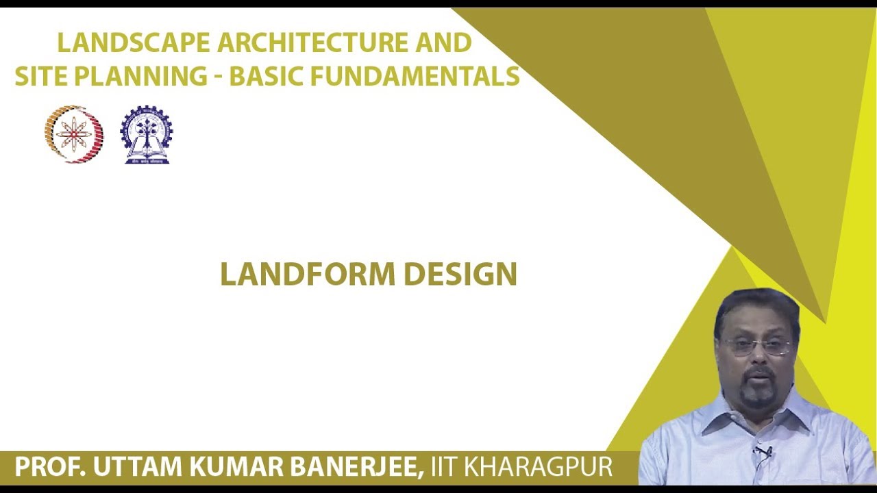 Lecture 31: Landform Design