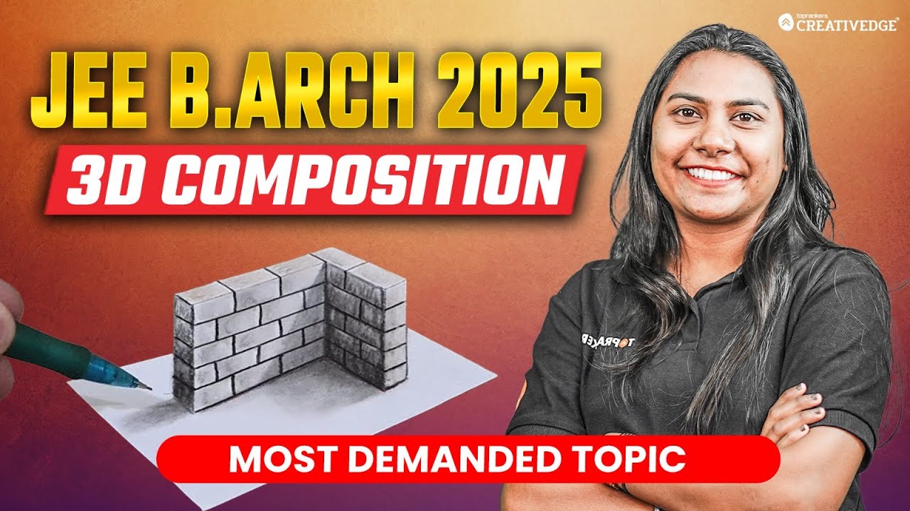 How to Create Perfect 3D Composition Most Important Topic For JEE B.Arch 2025 & NATA 2025